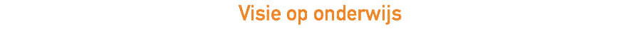 Visie op onderwijs