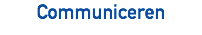 Communiceren